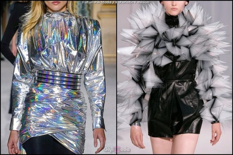 Fütüristik moda - Futuristic fashion