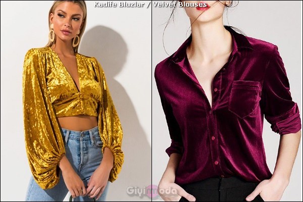 Kadife bluzlar - Velvet blouses