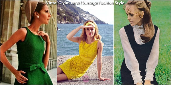 Vintaj Giyim Tarzı 1960lar