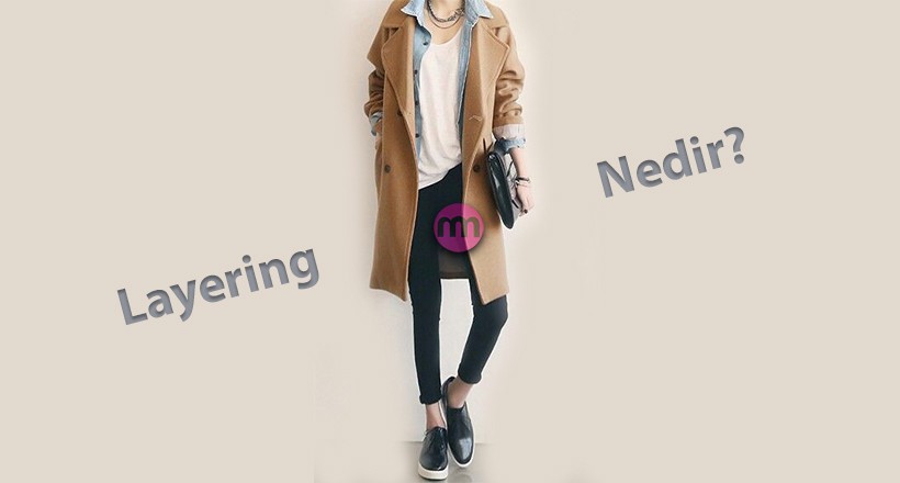 Layering Nedir?