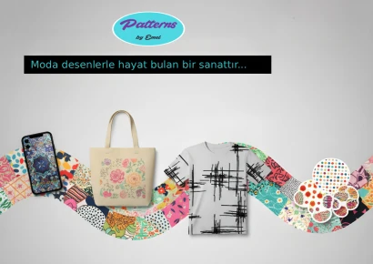 Dijital Dünyanın Yeni Moda Dili: PatternsbyEmel ile Sonsuz Tasarım Başlasın!