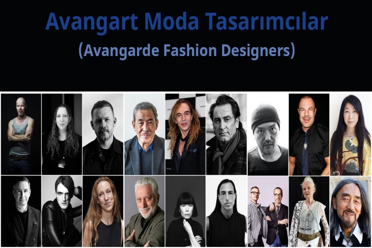 Avangart Moda Tasarımcıları