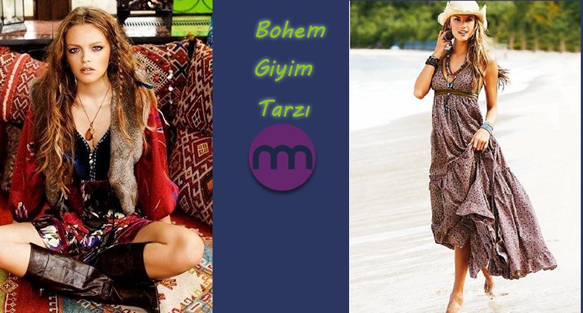 Bohem Giyim Tarzı ve Bohem Giyimin Başlangıcı