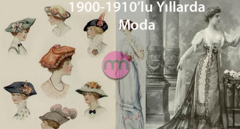 1900-1914 Yılları Arasında Giyim ve Moda
